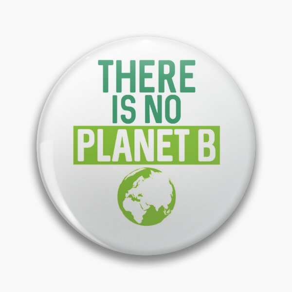 Item preview, there is no planet b designed and sold by oliviawatry.