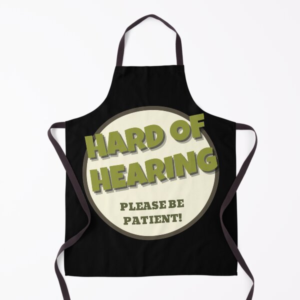Item preview, Hearing Impaired be Patient designed and sold by NickDsigns.