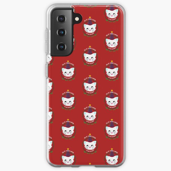Is It Too Late To Be Good? Sarcastic Christmas Cat Samsung Galaxy Soft Case