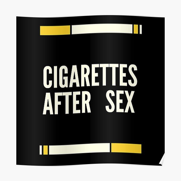 Cigarettes After Sex Poster By Chulitad Redbubble 8627