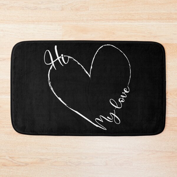 Item preview, Chalkboard Hi, my love designed and sold by Ohmywordartist.
