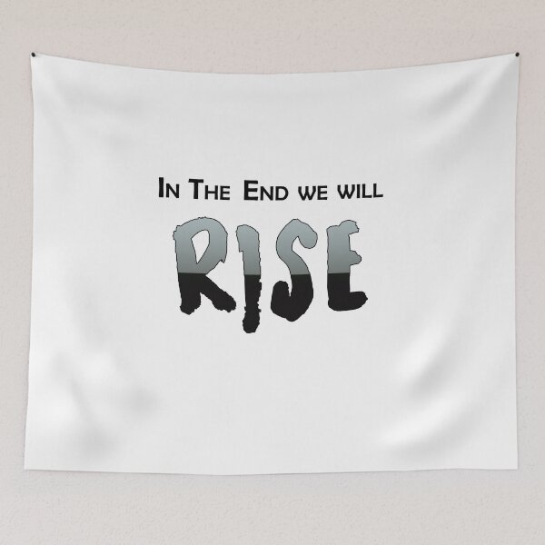 Item preview, In the end we will Rise Gifts Motivation designed and sold by AchrafOc.