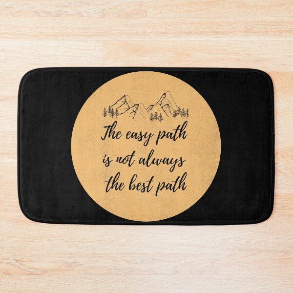 Item preview, The Easy Path Not Always The Best Path designed and sold by jamesgerardking.