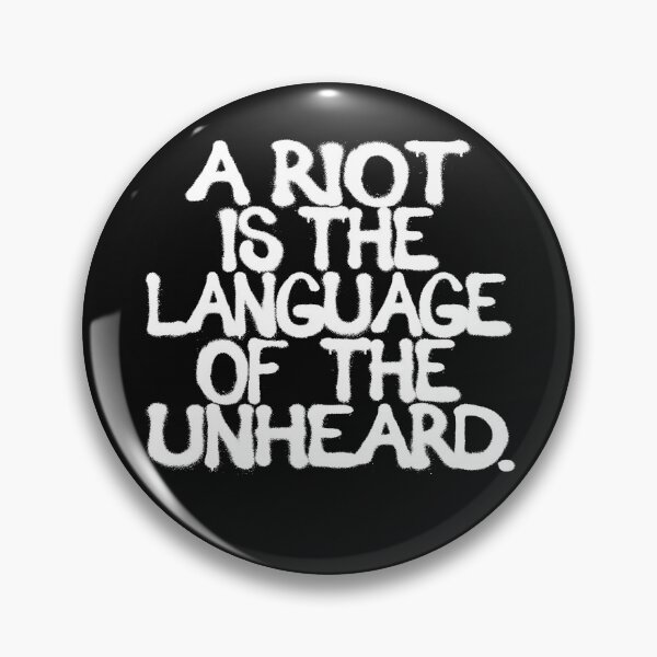 Item preview, A RIOT IS THE LANGUAGE OF THE UNHEARD - 2.0 designed and sold by EqualiTEEZ.