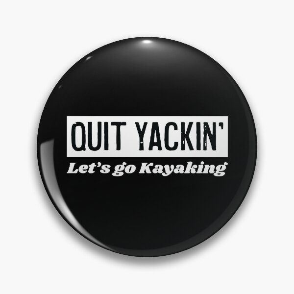 Item preview, Let's Go Kayaking - Funny Kayaking T-Shirt - White on Black designed and sold by Humorless Designs.
