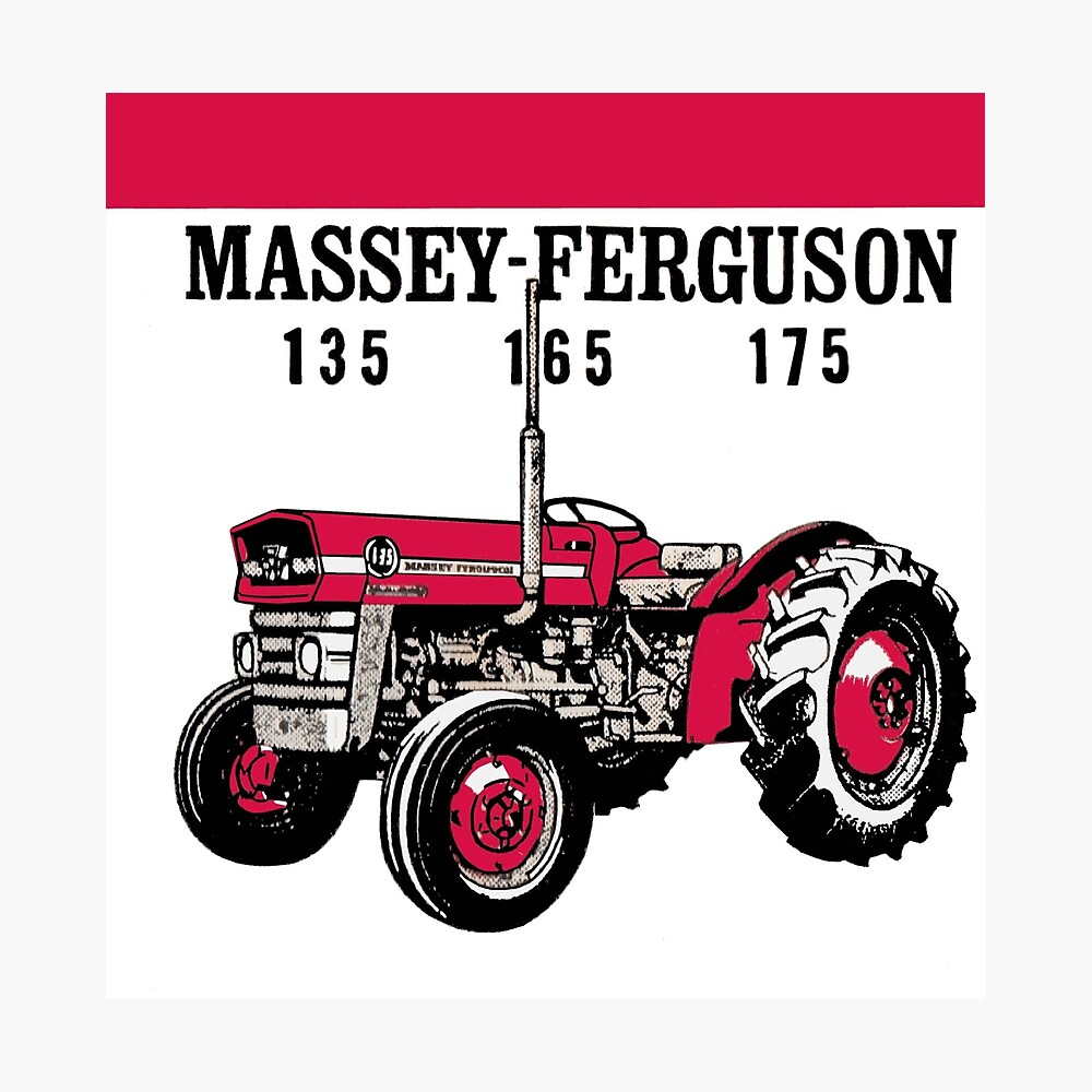 Massey Ferguson Tractor 135 165 175 Poster For Sale By Retrostickersnz Redbubble