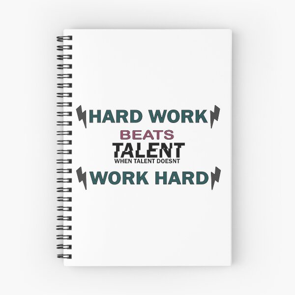 Item preview, Hard Work Beats Talent When Talent Doesn't Word Hard graphic design designed and sold by Artysneak.