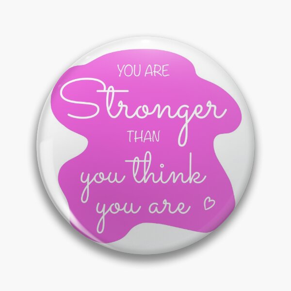Item preview, You Are Stronger Than you Think You Are Affirmation in Pink designed and sold by CottoVerdi.