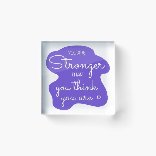 Item preview, You Are Stronger Than you Think You Are Affirmation in Purple designed and sold by CottoVerdi.