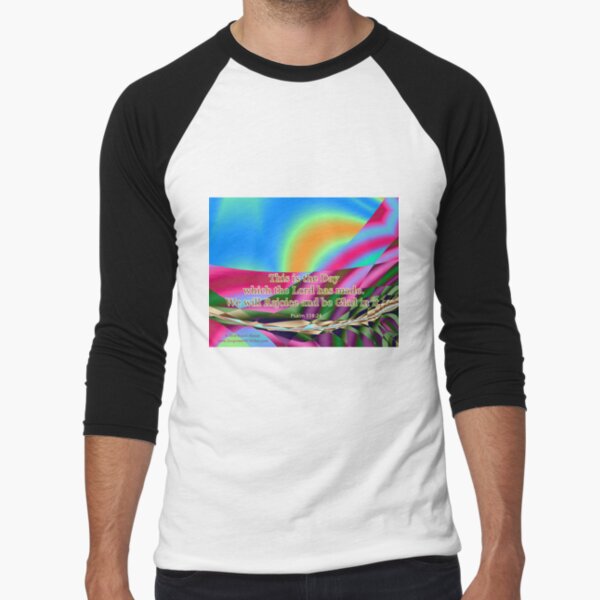 This is the Day which the Lord has made Baseball ¾ Sleeve T-Shirt