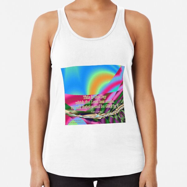 This is the Day which the Lord has made Racerback Tank Top