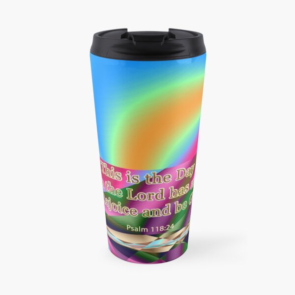 This is the Day which the Lord has made Travel Mug