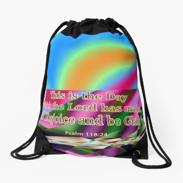 This is the Day which the Lord has made Drawstring Bag