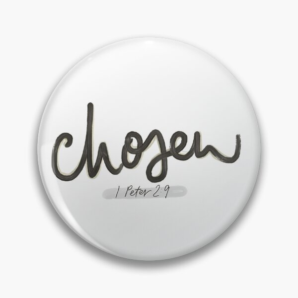 Item preview, Chosen (1 Peter 2:9) designed and sold by heyvictyhey.