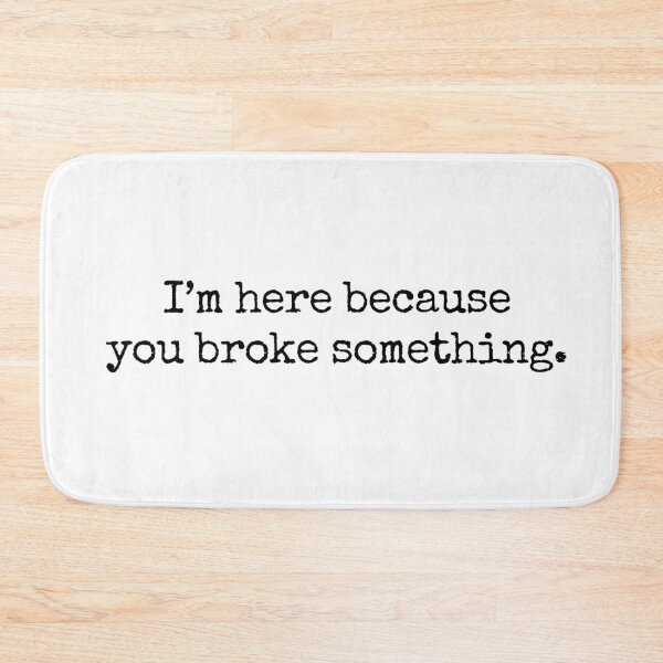 Item preview, I'm here because you broke something - vintage typewriter designed and sold by MoClan-Graphics.