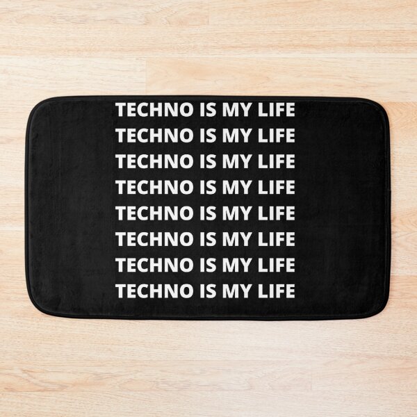 Item preview, TECHNO IS MY LIFE designed and sold by uniqueitems.