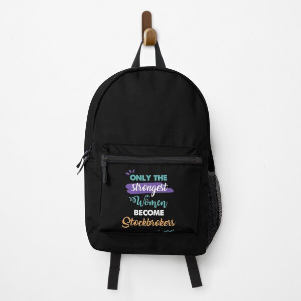 Item preview, Stockbrokers gift only the strongest women become Stockbrokers designed and sold by Custom365.