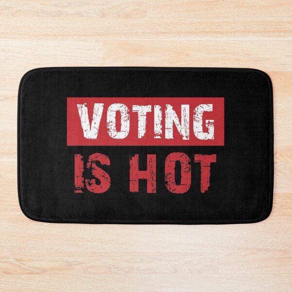 Item preview, Voting Is Hot designed and sold by YAnna9.