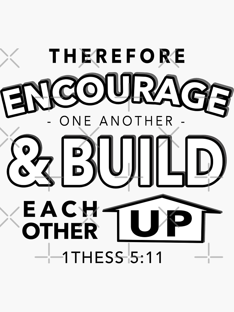 encourage one another bible verse kjv