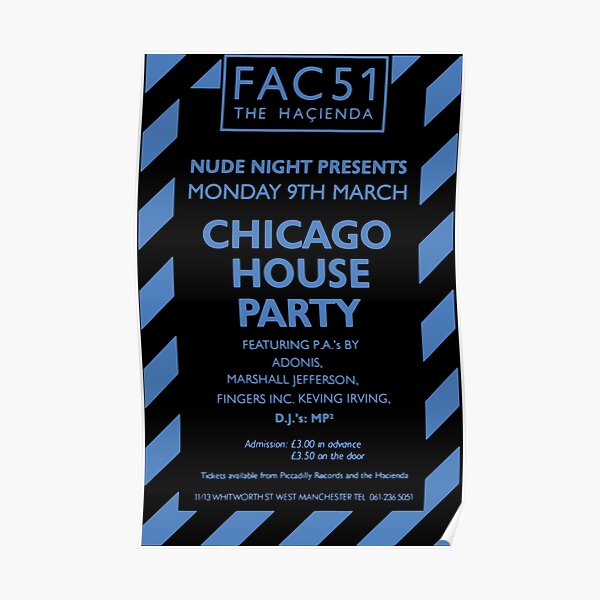 Chicago House Party at The Hacienda 1987 Poster