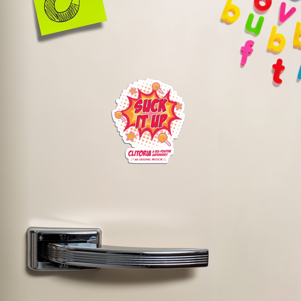 Suck it Up Magnet