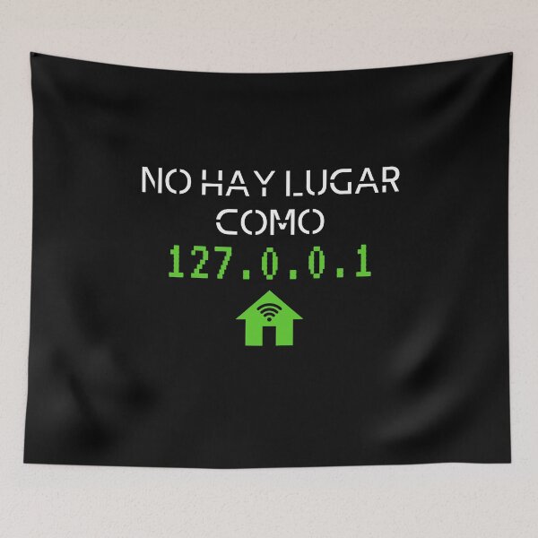 Item preview, No Hay Lugar como 127.0.0.1 designed and sold by Frosty1489.