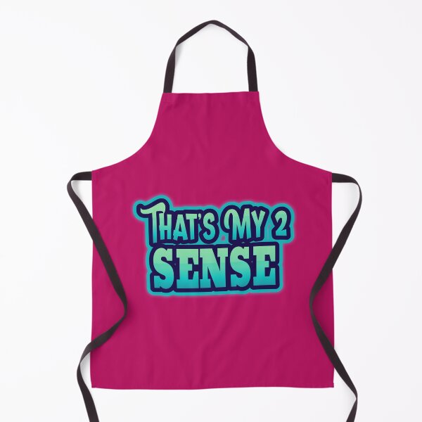 Item preview, That’s My 2 Sense designed and sold by PurpleCanvas.