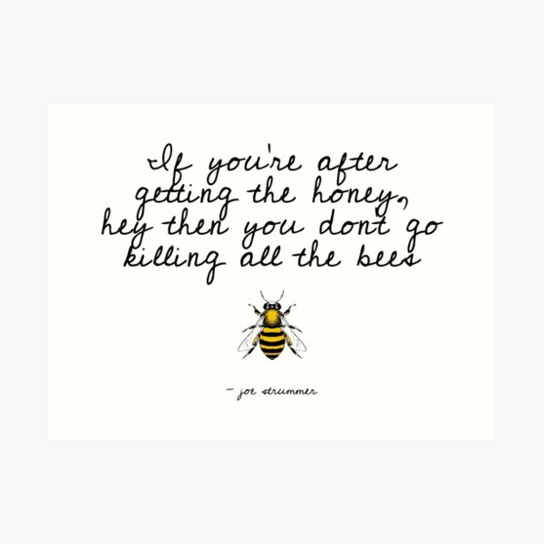 If you're after getting the honey Art Print