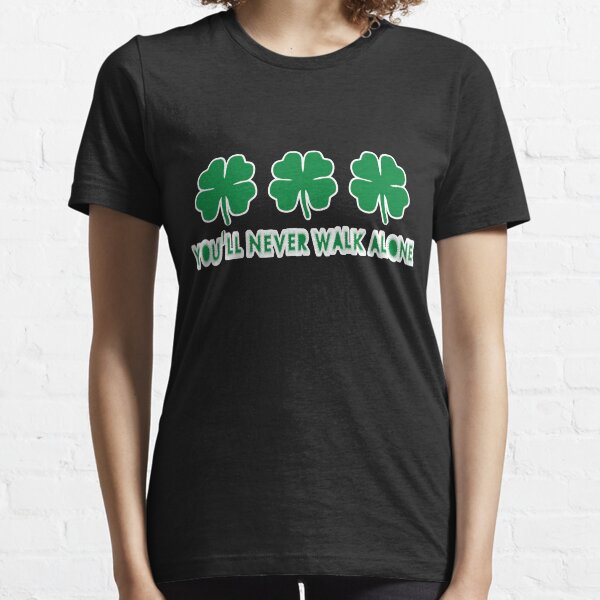 Irish Clover, You'll Never Walk Alone Essential T-Shirt