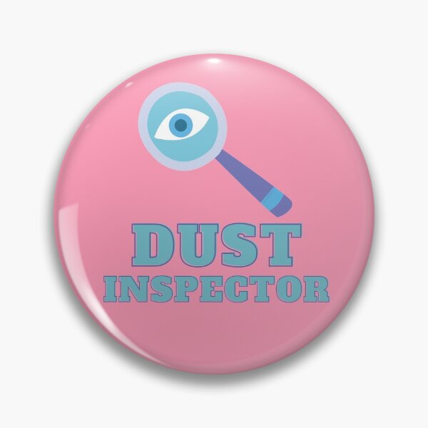 Item preview, Dust Inspector Funny Cleaning Gift designed and sold by SavvyCleaner.