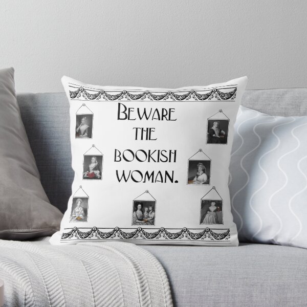 Beware Bookish Woman Throw Pillow