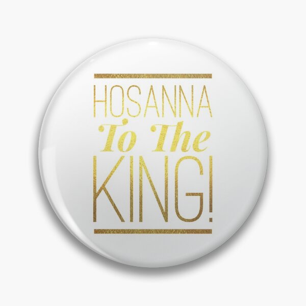 Item preview, "HOSANNA TO THE KING" designed and sold by 4cornersunite.