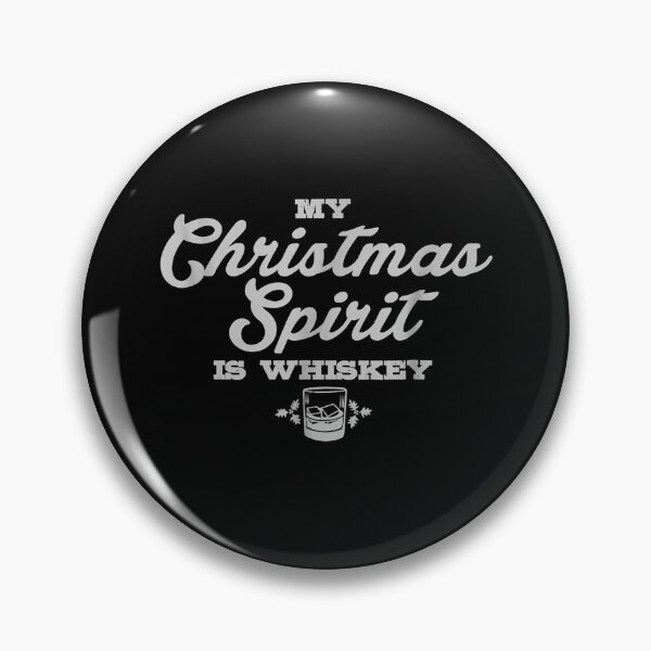 Item preview, Funny Christmas Drinking Whiskey Liquor Drinker Saying designed and sold by sherrylowery.