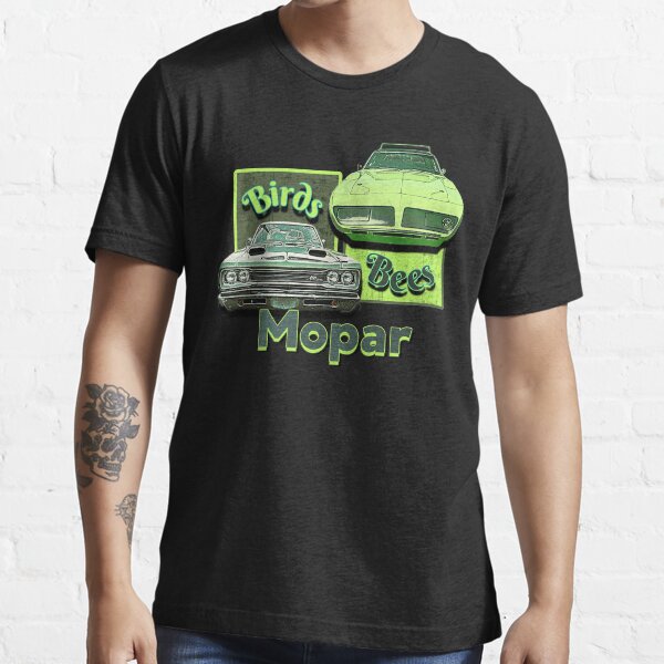 Funny Mopar Muscle Car Hotrod Vintage Classic Birds and Bees Essential T-Shirt