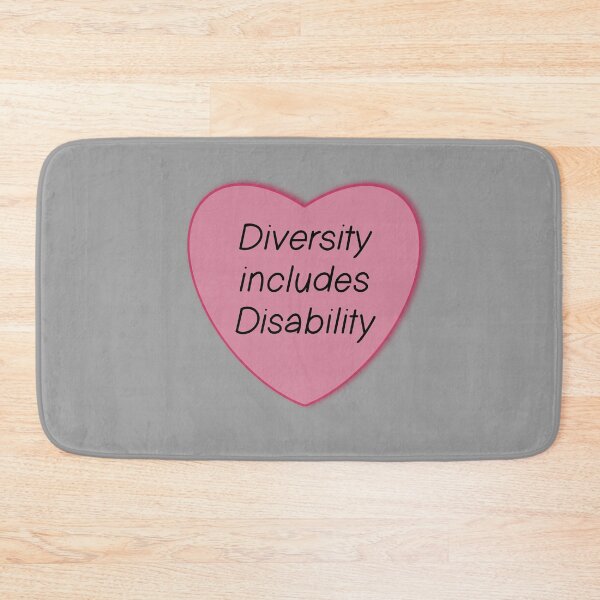 Item preview, Diversity Includes Disability  designed and sold by QuinnRamsay.