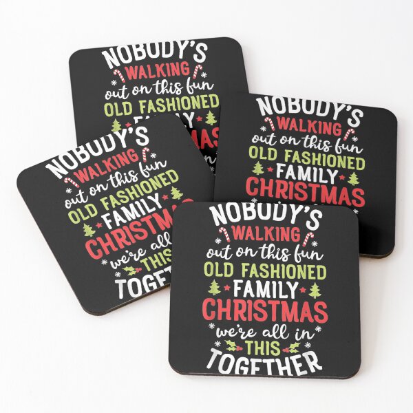 Item preview, Nobody's Walking Out On This Fun Old Family Christmas Xmas designed and sold by sherrylowery.