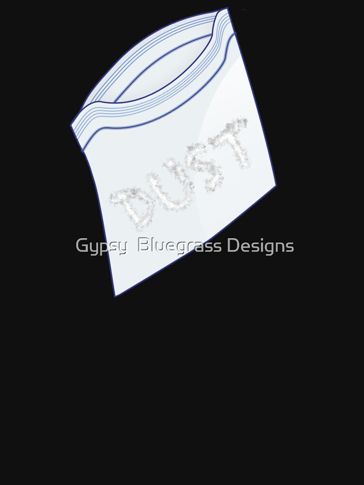 "Dust in a baggie" Tshirt for Sale by Lescoop77 Redbubble banjo t