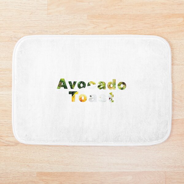 Item preview, Avocado Toast (Text) designed and sold by FEMstuff.