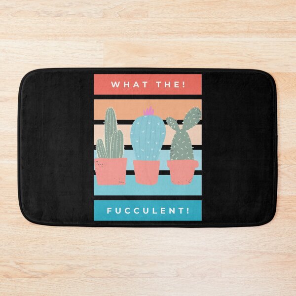 Item preview, What the Fucculent. Cactus Succulents Plants designed and sold by That Cheeky Tee.