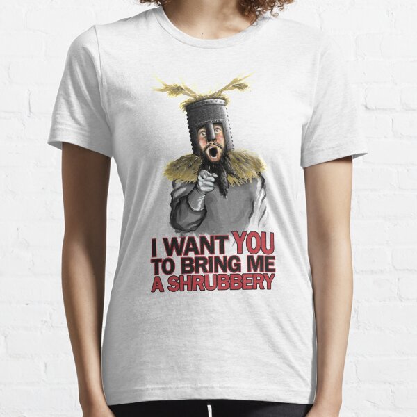 Bring Me A Shrubbery Essential T-Shirt