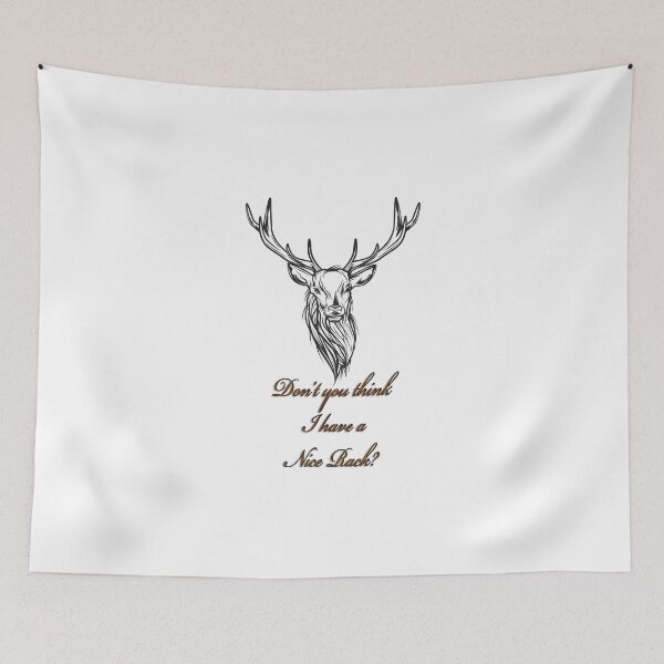 Item preview, Don't you think I have a nice rack? Sure it's a Buck/Deer/Stag I'm talking about designed and sold by DouglasB.