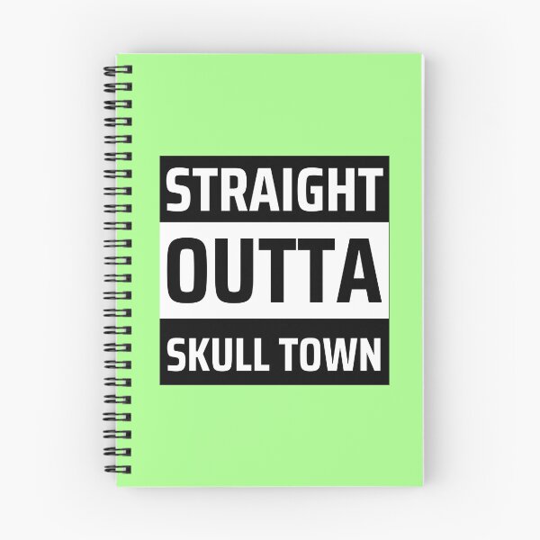 Item preview, Straight Outta Skull Town designed and sold by GleamingGiant.