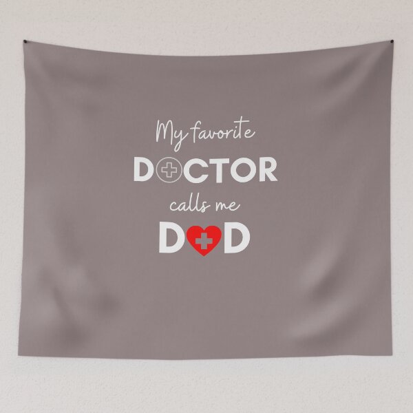 Item preview, My favorite doctor calls me dad designed and sold by i-longmanshop.