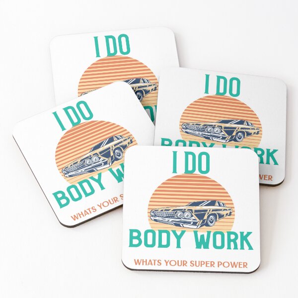 Item preview, I Do Body Work What's Your Super Power? designed and sold by Shirt Slanger.