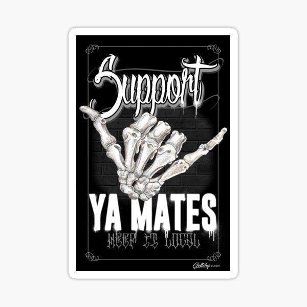 Support YA MATES Sticker