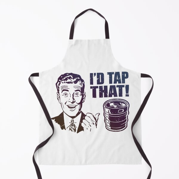 Item preview, I'd Tap That Keg Forecast designed and sold by OrgasmicStab.