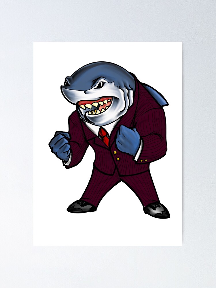 "King shark tank" Poster by Sertab123 Redbubble