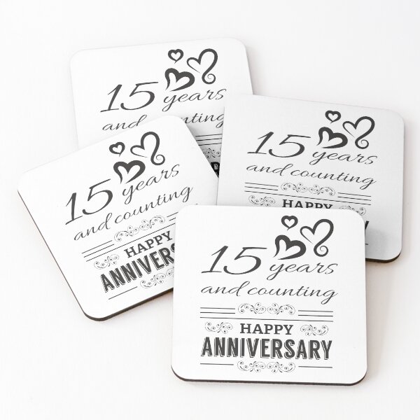 Item preview, 15 Years And Counting Happy Anniversary designed and sold by 4AllTimes.
