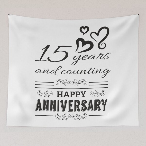 Item preview, 15 Years And Counting Happy Anniversary designed and sold by 4AllTimes.