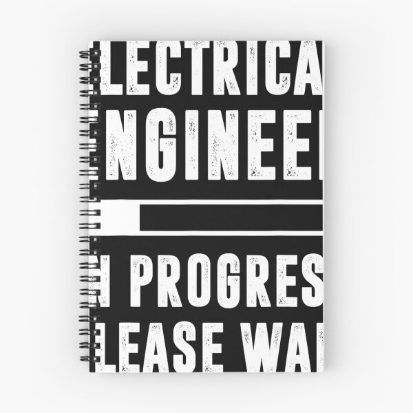 Item preview, Electrical Engineer In Progress designed and sold by TimBennet.